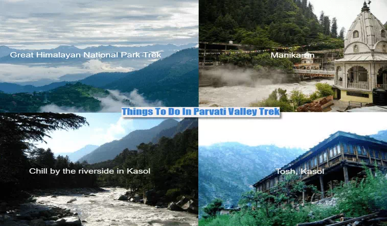Things To Do In Parvati Valley Trek